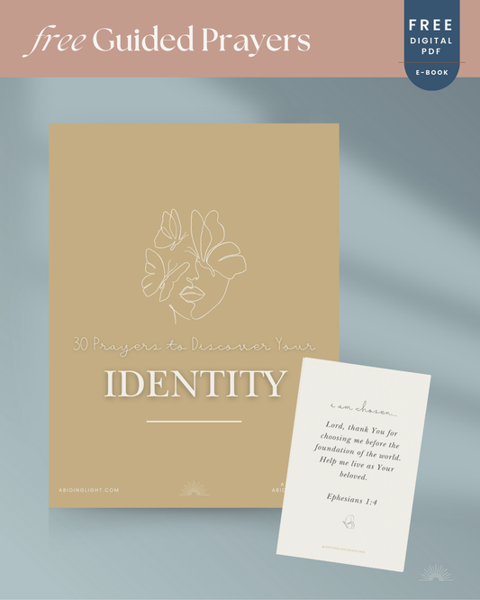 30 Prayers to Discover Your Identity in Christ (e-book)