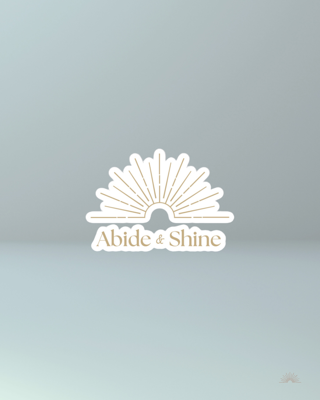 Abide & Shine | Vinyl Sticker – Abiding Light