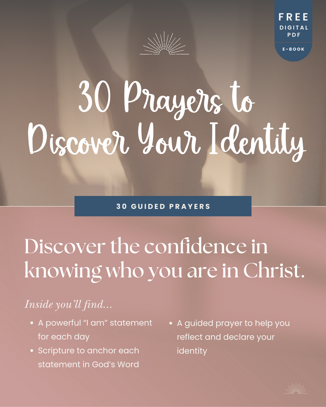 30 Prayers to Discover Your Identity in Christ (e-book)